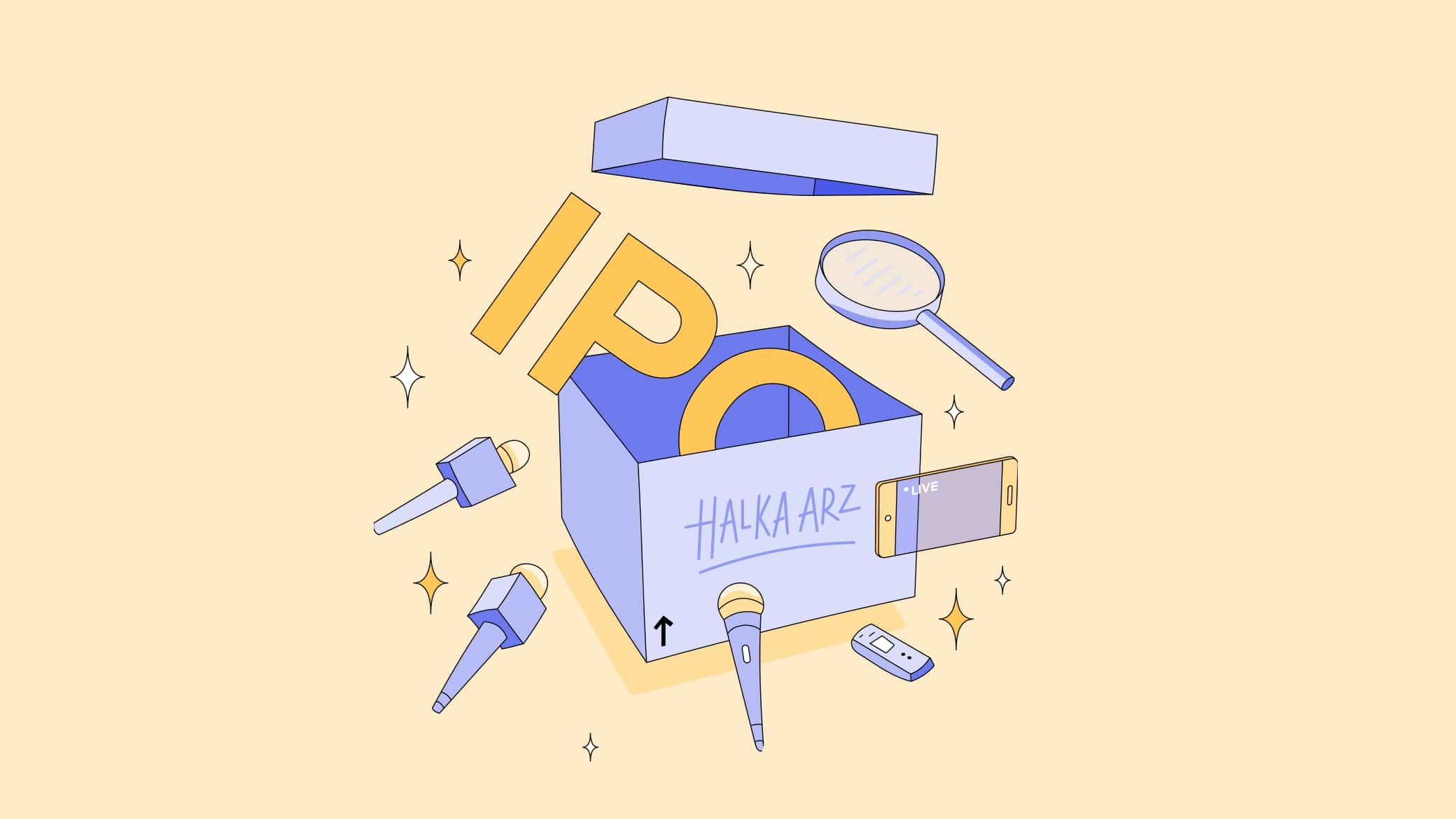 Halka Arz Nedir? Halka Arz Nasıl Alınır?
